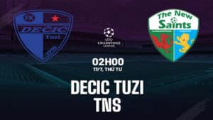 Nhận định Decic Tuzi vs The New Saints 2h00 ngày 17/7 (Champions League 2024/25). Hãy đến FUN88 thể thao trực tuyến .