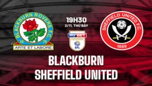 Nhận định Blackburn vs Sheffield United 19h30 ngày 2/11 (Hạng nhất Anh 2024/25). Hãy đến FUN88 thể thao trực tuyến.